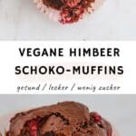 Schoko Himbeer Muffins Pinterest Pin