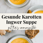 karotten ingwer suppe pinterest pin