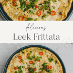 leek frittata pinterest pin