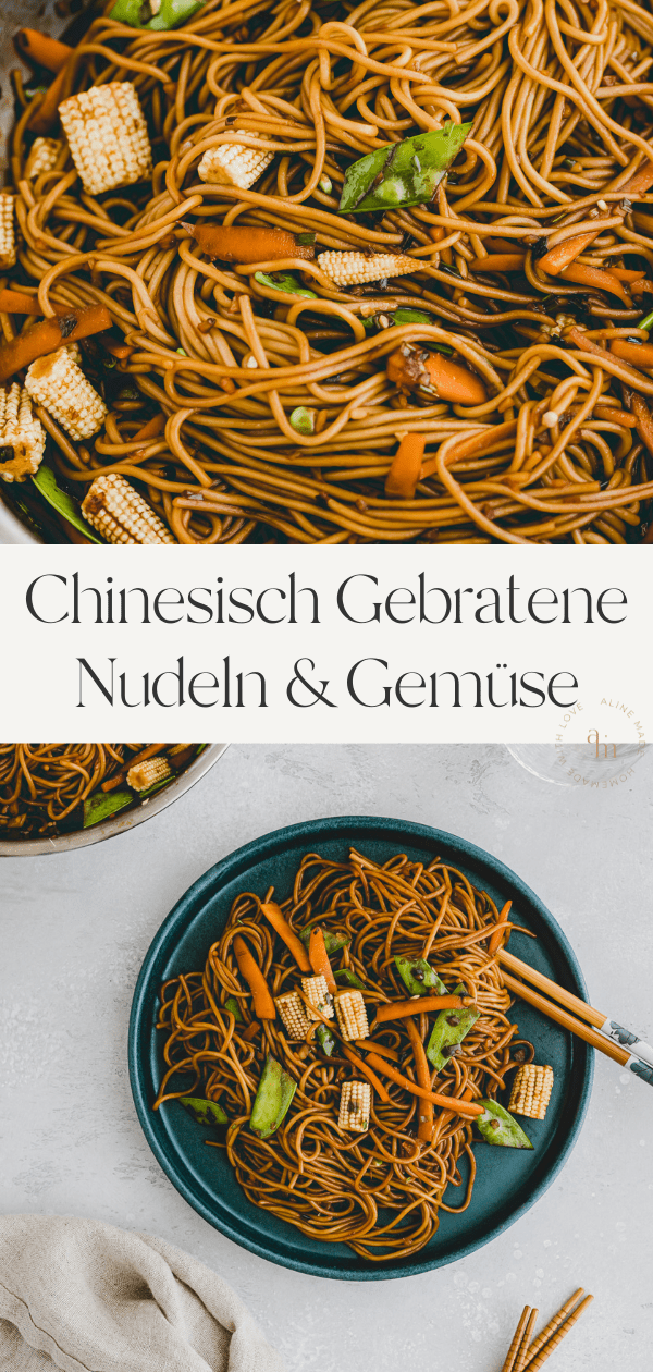 Lo Mein - Chinesische Nudeln mit Gemüse | Aline Made