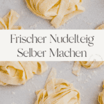 nudelteig selber machen pinterest pin