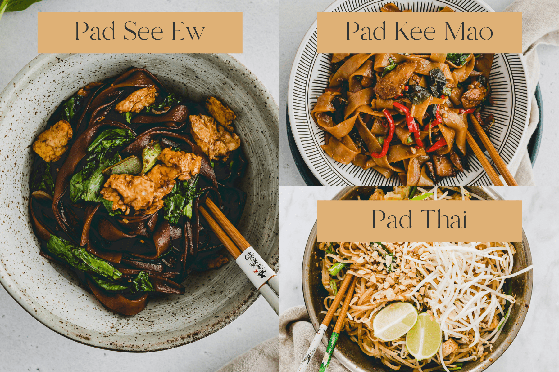 pad see ew vs pad kee mao vs pad thai