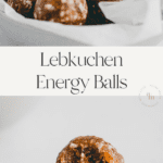 Lebkuchen Energy Balls Pinterest Pin
