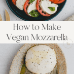 Vegan Mozzarella Pinterest Pin