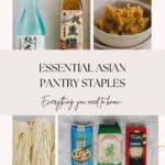 Essential Asian Pantry Staples