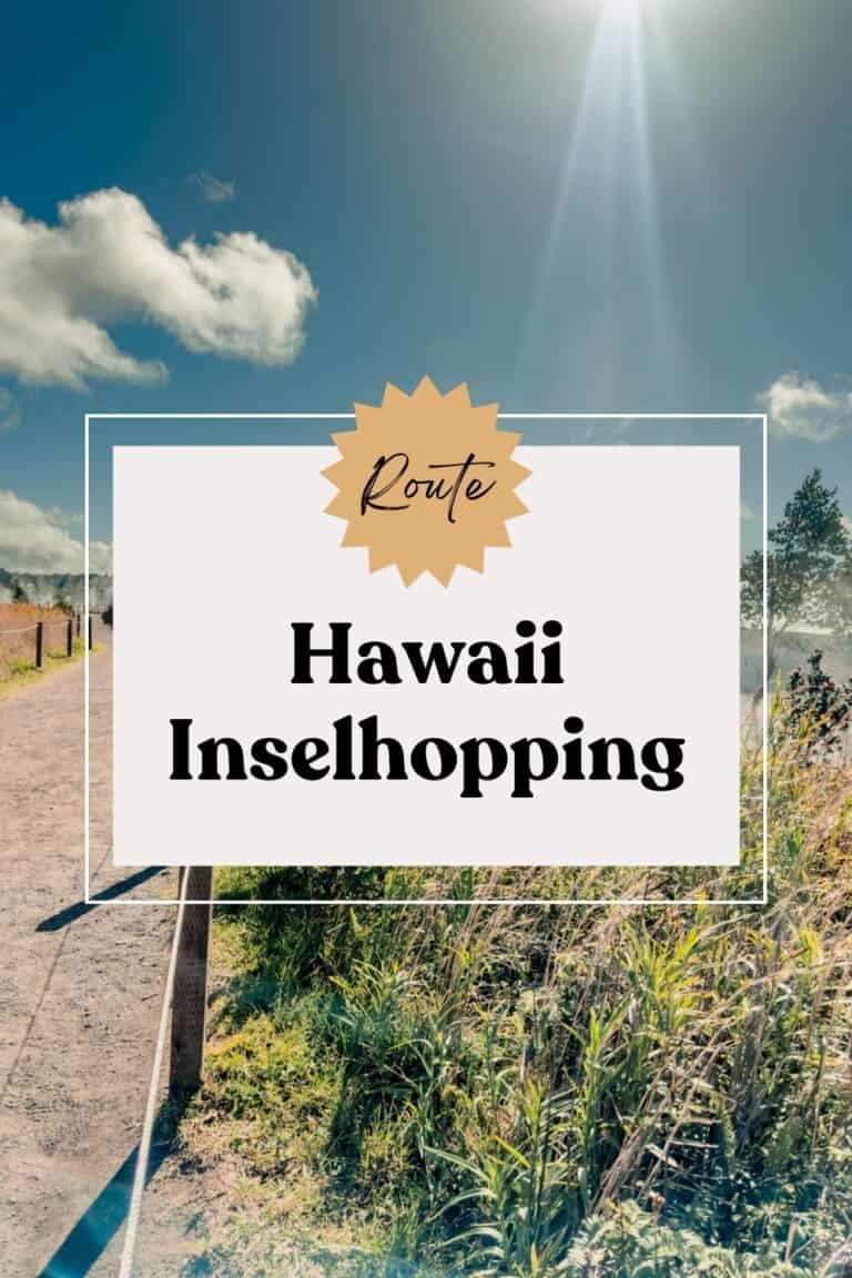 Hawaii Inselhopping Route